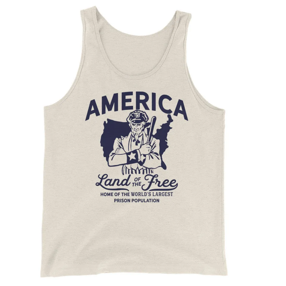 America Land of the Free Home of the World's Largest Prison Population Tank Top