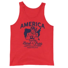 America Land of the Free Home of the World's Largest Prison Population Tank Top