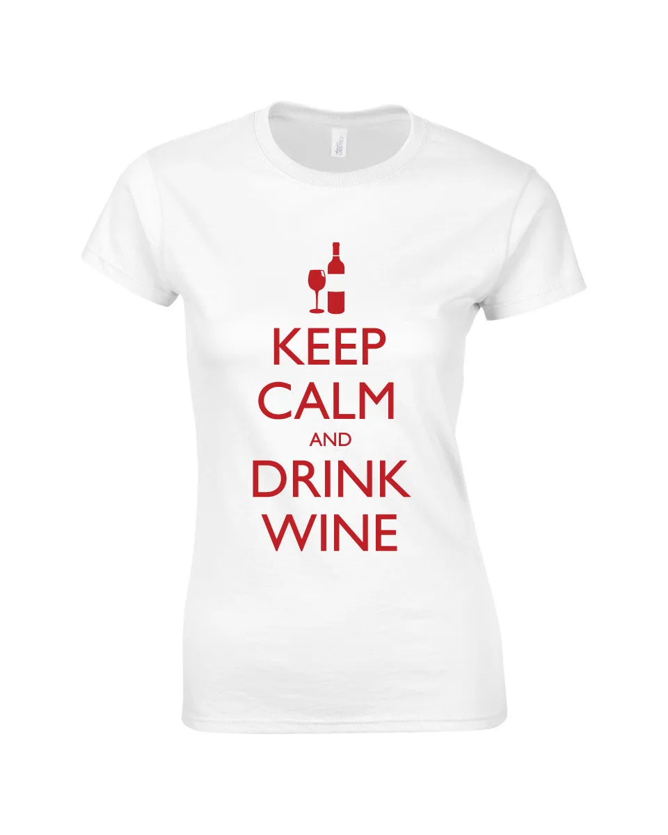 Keep Calm & Drink Wine