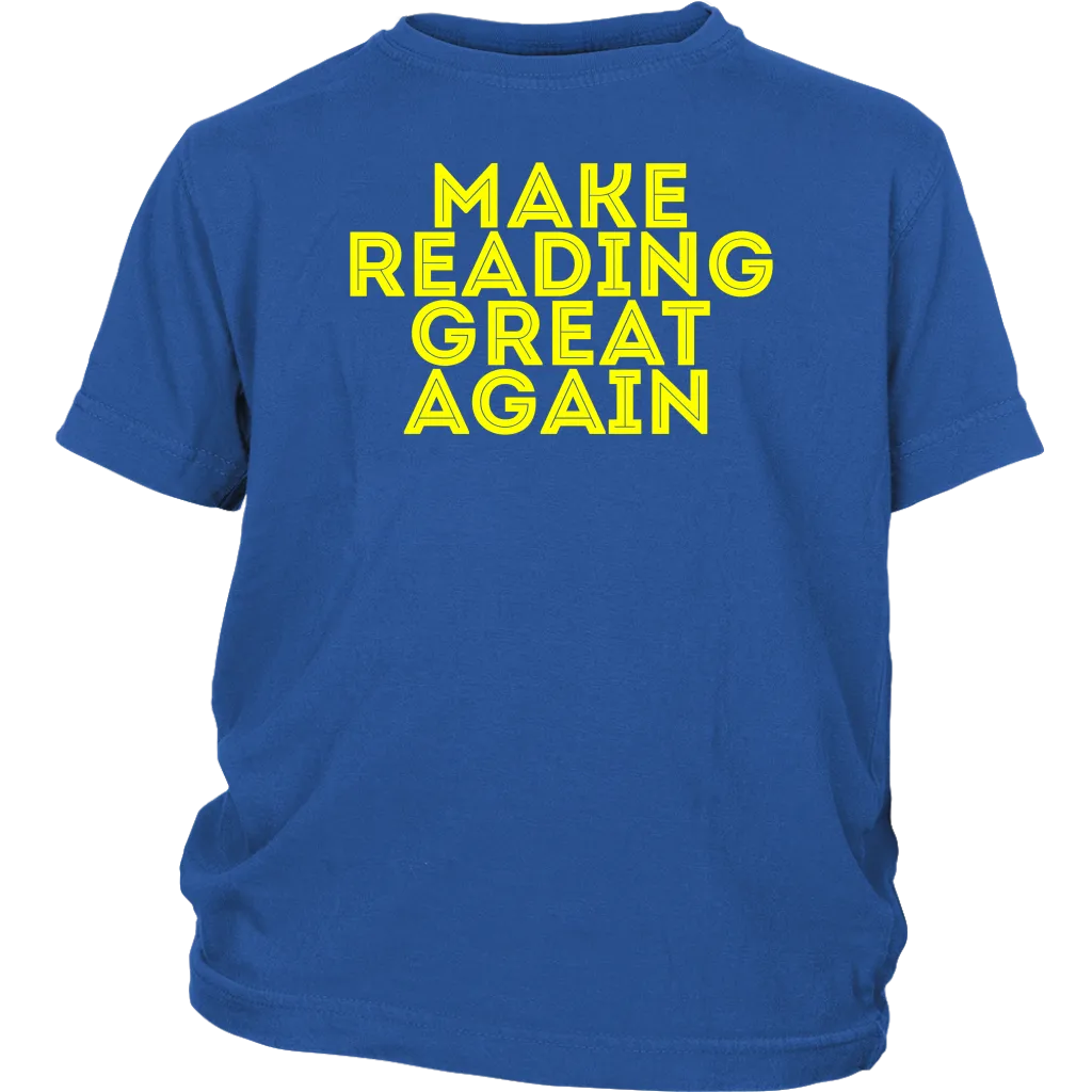 Make Reading Great Again T-shirt Gift Tee for all